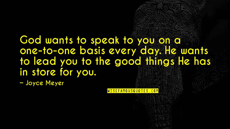 Scindia Family Quotes By Joyce Meyer: God wants to speak to you on a