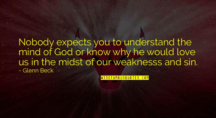 Scindia Pilot Quotes By Glenn Beck: Nobody expects you to understand the mind of Scindia Pilot Quotes By Glenn Beck: Nobody expects you to understand the mind of