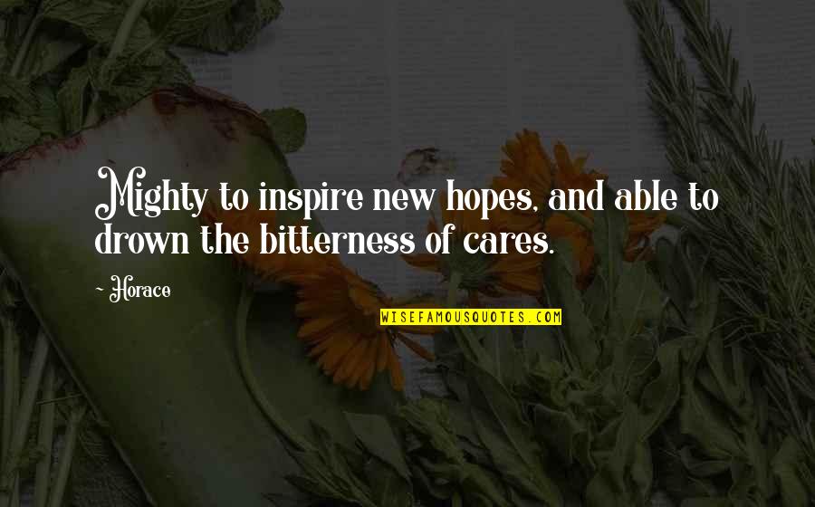 Sclave Futute Quotes By Horace: Mighty to inspire new hopes, and able to