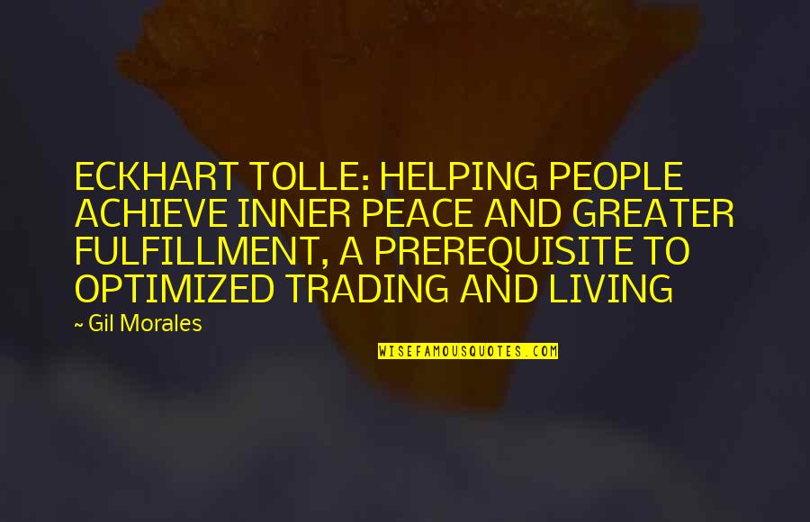 Scocca Significato Quotes By Gil Morales: ECKHART TOLLE: HELPING PEOPLE ACHIEVE INNER PEACE AND Scocca Significato Quotes By Gil Morales: ECKHART TOLLE: HELPING PEOPLE ACHIEVE INNER PEACE AND