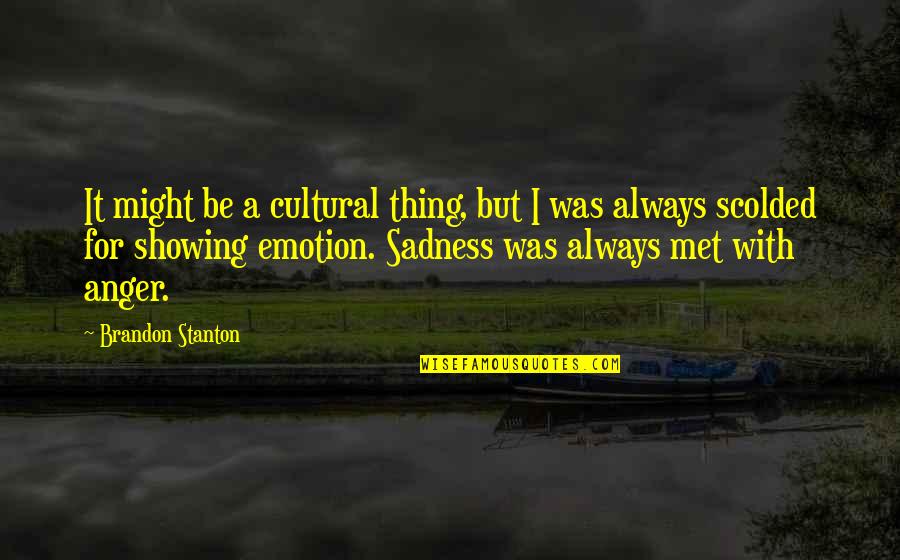 Scolded Quotes By Brandon Stanton: It might be a cultural thing, but I