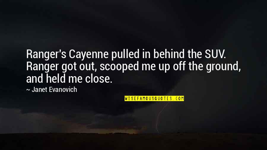 Scooped Quotes By Janet Evanovich: Ranger's Cayenne pulled in behind the SUV. Ranger