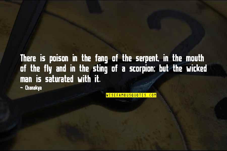 Scorpion Quotes By Chanakya: There is poison in the fang of the