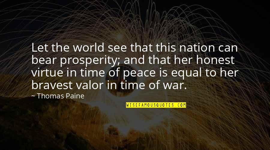 Scout Against Racism Quotes By Thomas Paine: Let the world see that this nation can