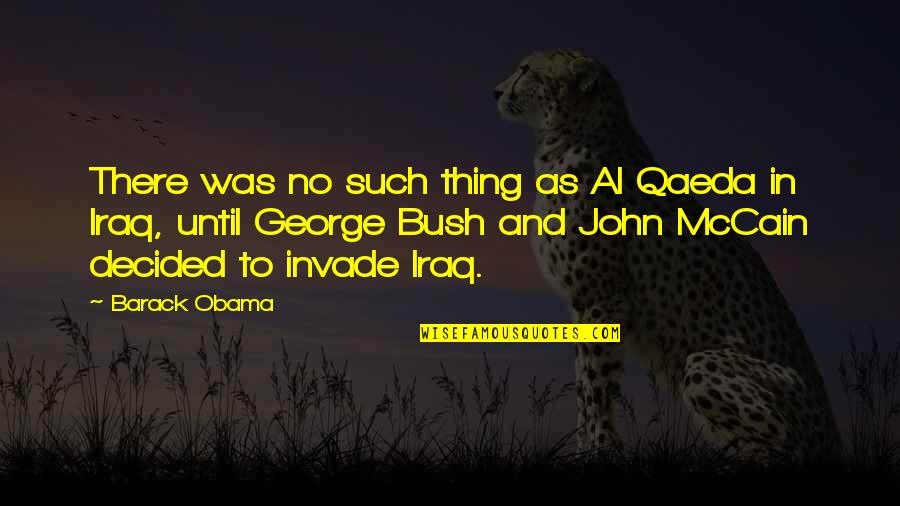 Scoutmasters Sick Quotes By Barack Obama: There was no such thing as Al Qaeda Scoutmasters Sick Quotes By Barack Obama: There was no such thing as Al Qaeda