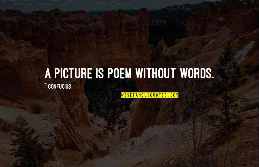 Scrapbooking Quotes By Confucius: A picture is poem without words.