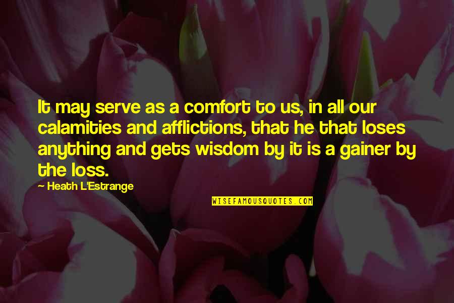 Screenplay Movie Quotes By Heath L'Estrange: It may serve as a comfort to us, Screenplay Movie Quotes By Heath L'Estrange: It may serve as a comfort to us,