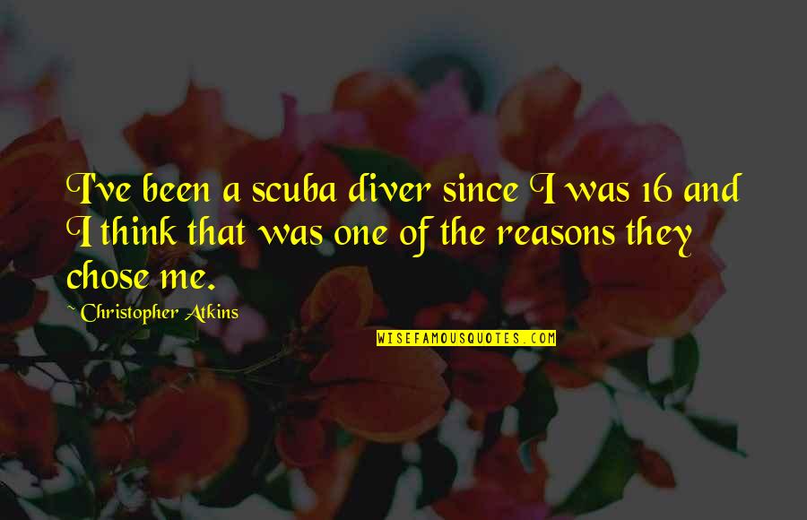 Scuba Quotes By Christopher Atkins: I've been a scuba diver since I was