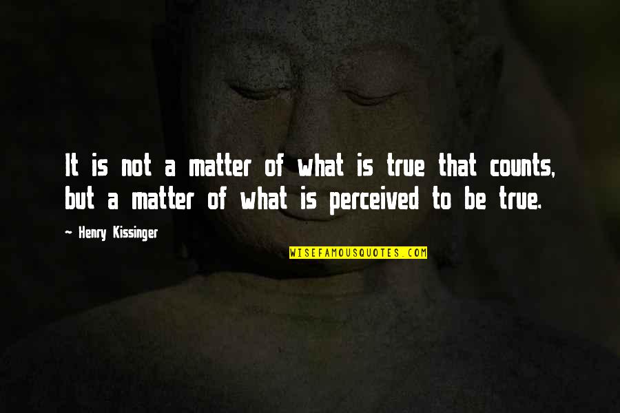 Scurrility Quotes By Henry Kissinger: It is not a matter of what is Scurrility Quotes By Henry Kissinger: It is not a matter of what is