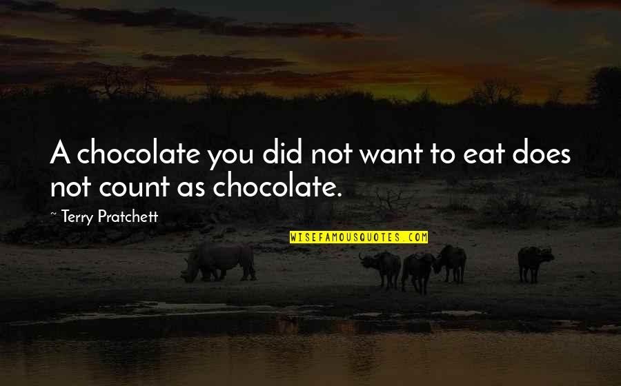 Sea Bass Quotes By Terry Pratchett: A chocolate you did not want to eat