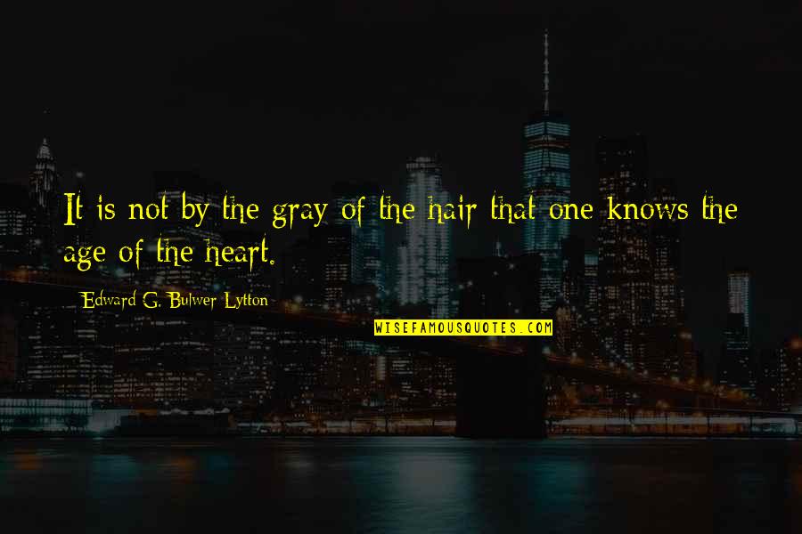 Sea Downs Quotes By Edward G. Bulwer-Lytton: It is not by the gray of the Sea Downs Quotes By Edward G. Bulwer-Lytton: It is not by the gray of the