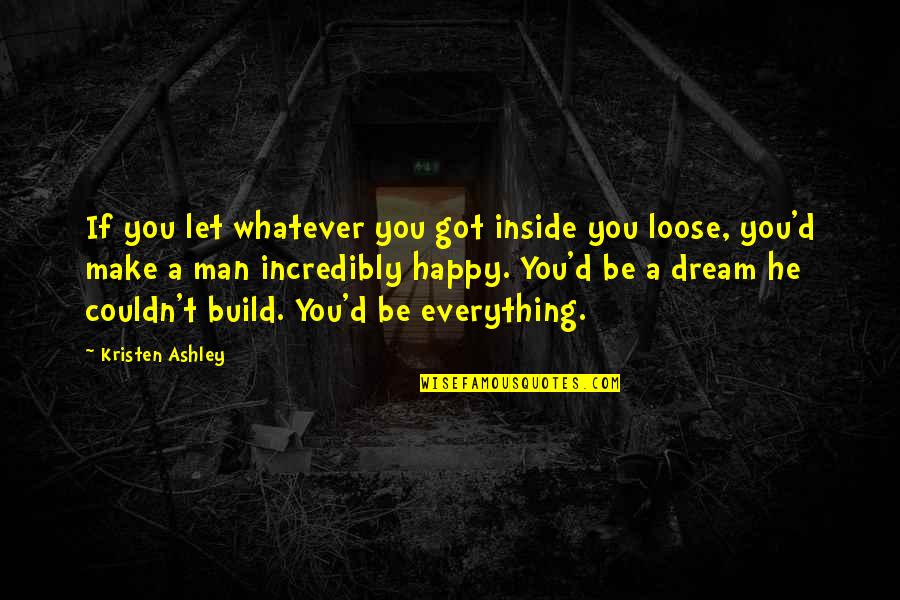 Sea Turtle Inspirational Quotes By Kristen Ashley: If you let whatever you got inside you Sea Turtle Inspirational Quotes By Kristen Ashley: If you let whatever you got inside you