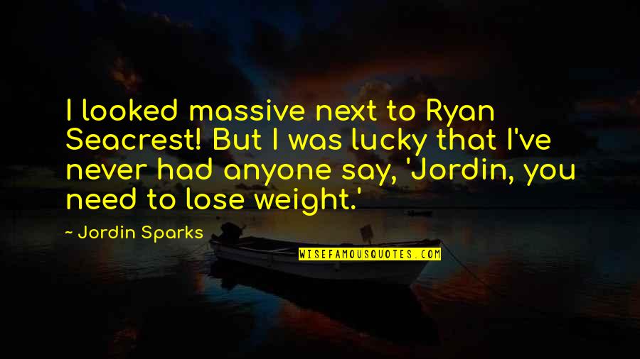 Seacrest Quotes By Jordin Sparks: I looked massive next to Ryan Seacrest! But