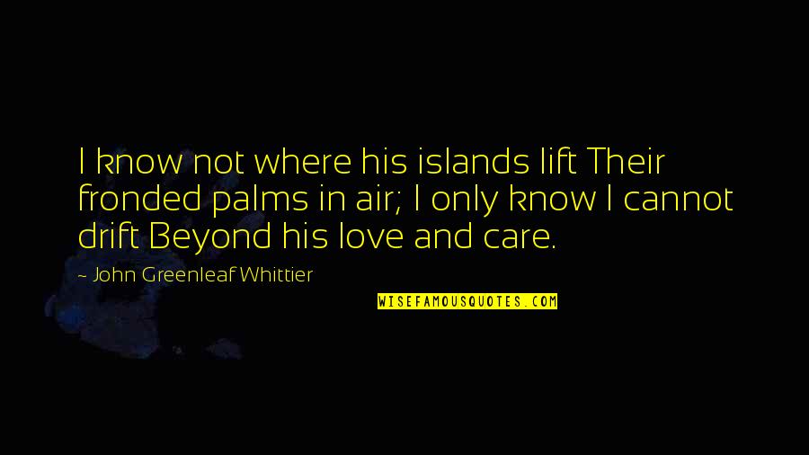 Seagate Stock Quotes By John Greenleaf Whittier: I know not where his islands lift Their Seagate Stock Quotes By John Greenleaf Whittier: I know not where his islands lift Their