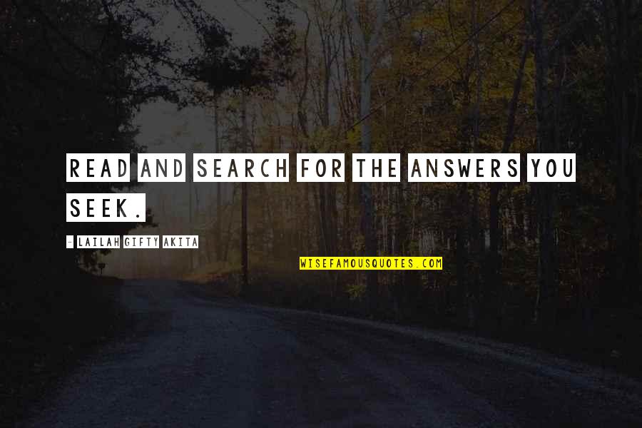 Search For Knowledge Quotes By Lailah Gifty Akita: Read and search for the answers you seek.