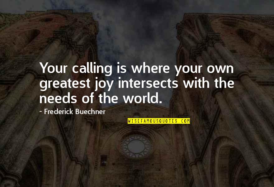 Searching For Car Insurance Quotes By Frederick Buechner: Your calling is where your own greatest joy
