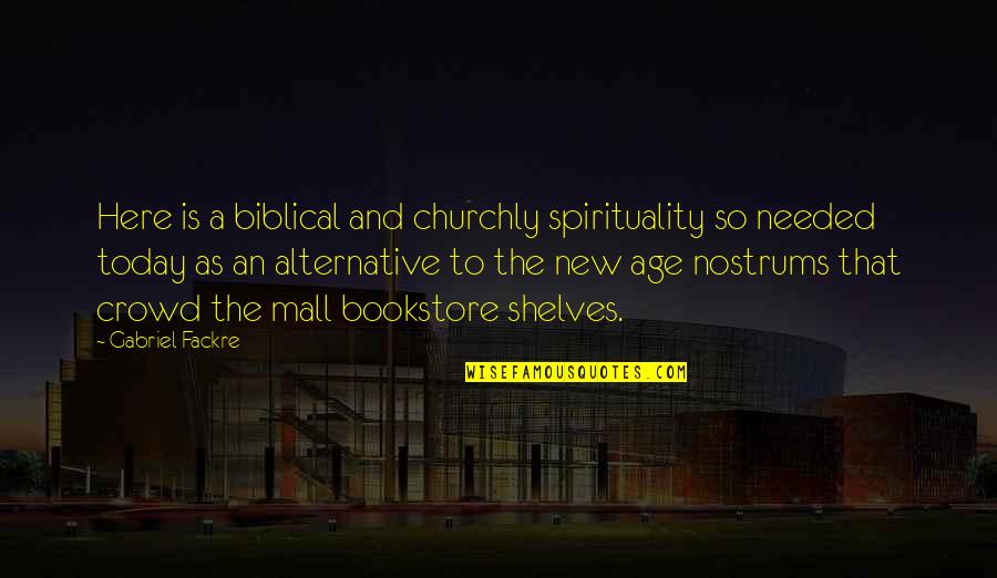 Sebastiano Esposito Quotes By Gabriel Fackre: Here is a biblical and churchly spirituality so Sebastiano Esposito Quotes By Gabriel Fackre: Here is a biblical and churchly spirituality so