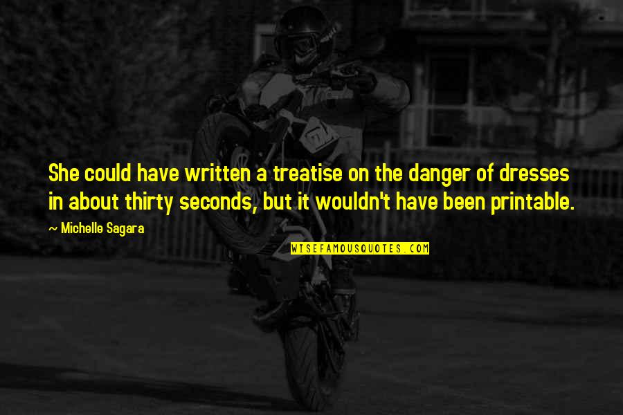 Seconds Quotes By Michelle Sagara: She could have written a treatise on the Seconds Quotes By Michelle Sagara: She could have written a treatise on the