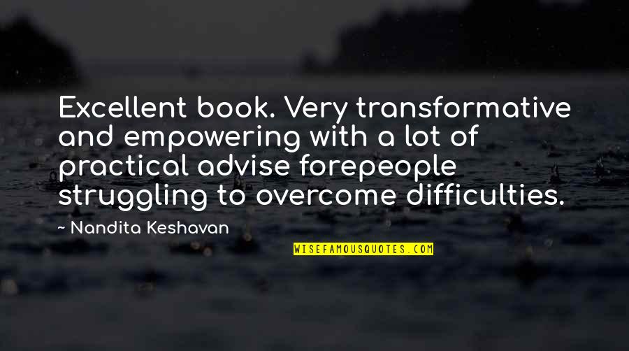 Secundaire Quotes By Nandita Keshavan: Excellent book. Very transformative and empowering with a Secundaire Quotes By Nandita Keshavan: Excellent book. Very transformative and empowering with a