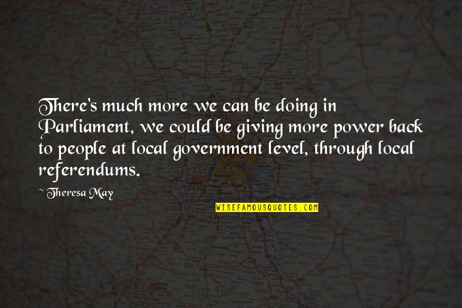 Secundo Real Estate Quotes By Theresa May: There's much more we can be doing in Secundo Real Estate Quotes By Theresa May: There's much more we can be doing in