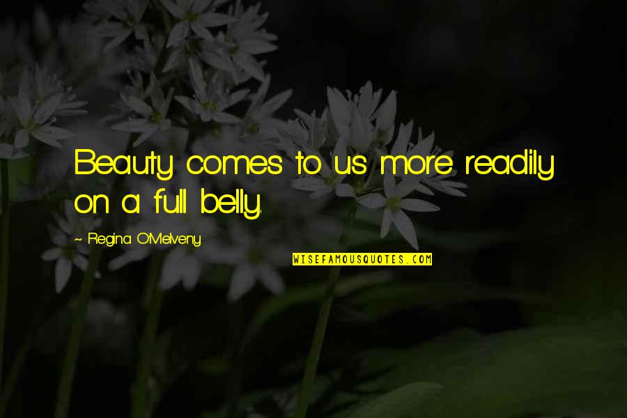 Sedge Quotes By Regina O'Melveny: Beauty comes to us more readily on a Sedge Quotes By Regina O'Melveny: Beauty comes to us more readily on a