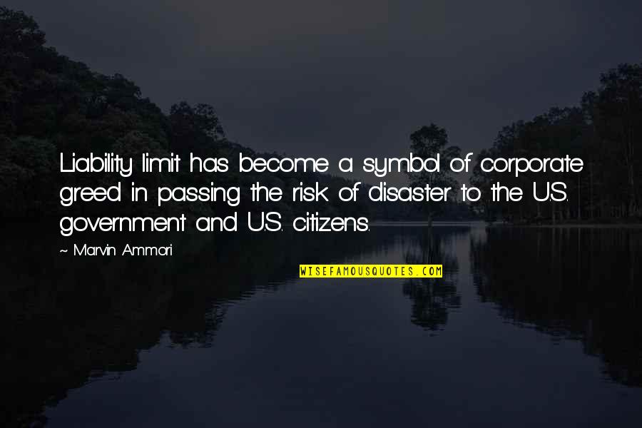 See You Again Death Quotes By Marvin Ammori: Liability limit has become a symbol of corporate See You Again Death Quotes By Marvin Ammori: Liability limit has become a symbol of corporate