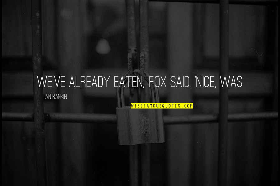Seedsman Voucher Quotes By Ian Rankin: We've already eaten,' Fox said. 'Nice, was Seedsman Voucher Quotes By Ian Rankin: We've already eaten,' Fox said. 'Nice, was