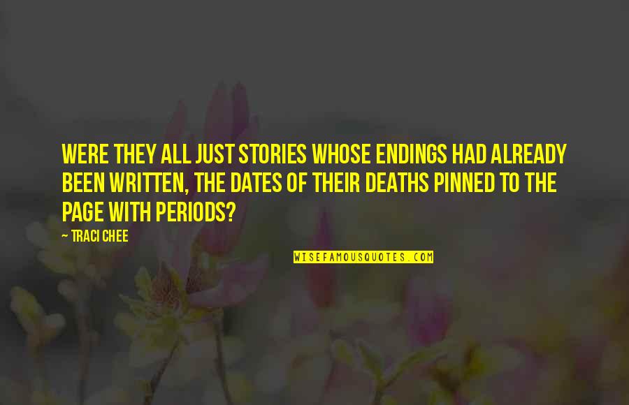 Seeing Others In Pain Quotes By Traci Chee: Were they all just stories whose endings had