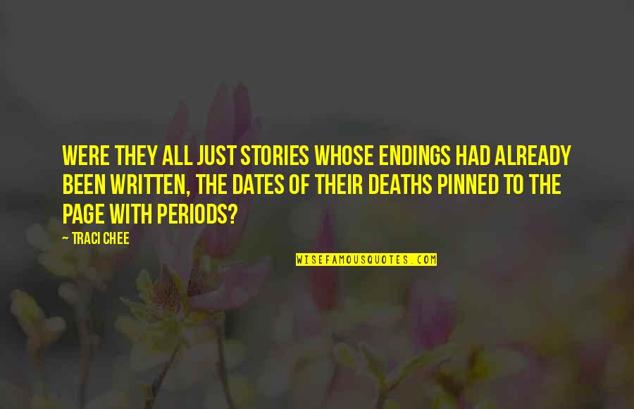 Seeing Others In Pain Quotes By Traci Chee: Were they all just stories whose endings had Seeing Others In Pain Quotes By Traci Chee: Were they all just stories whose endings had