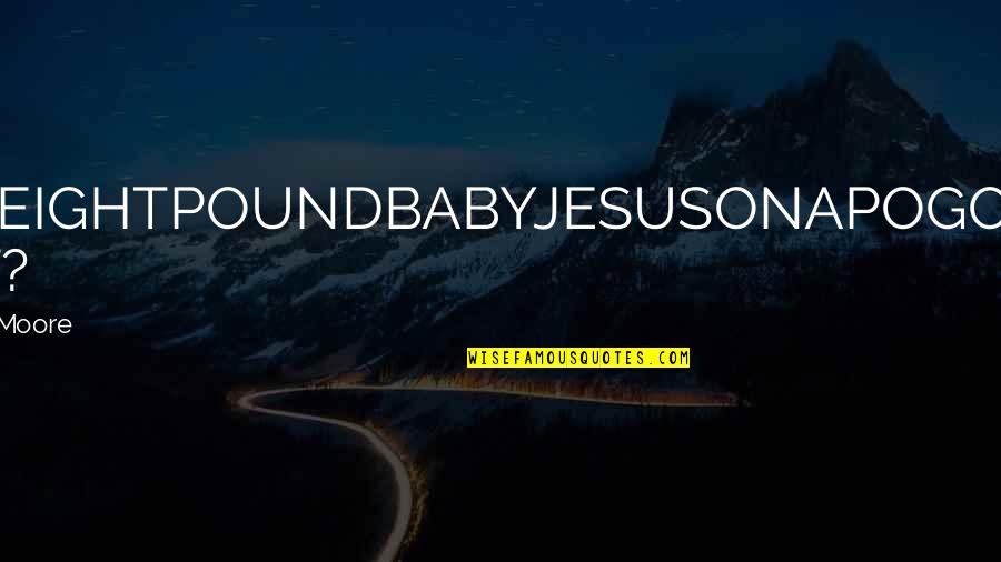 Seepage Velocity Quotes By Christopher Moore: OMFGEIGHTPOUNDBABYJESUSONAPOGOSTICK WHAT? Seepage Velocity Quotes By Christopher Moore: OMFGEIGHTPOUNDBABYJESUSONAPOGOSTICK WHAT?