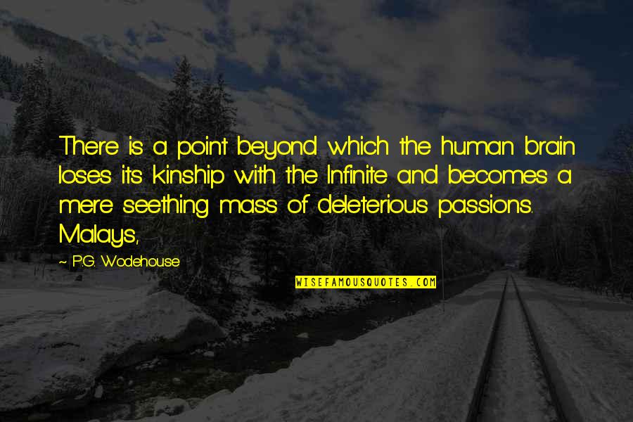 Seething Quotes By P.G. Wodehouse: There is a point beyond which the human