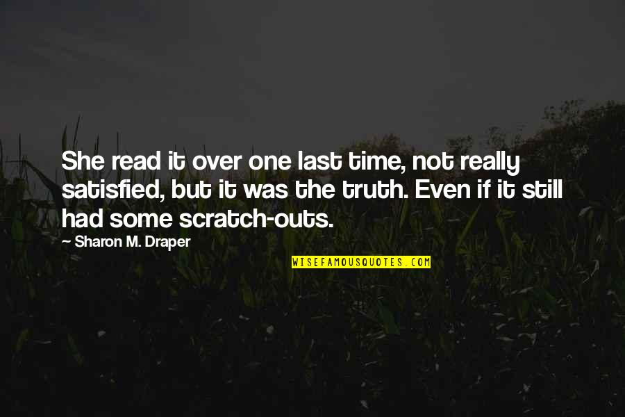 Seetor Quotes By Sharon M. Draper: She read it over one last time, not Seetor Quotes By Sharon M. Draper: She read it over one last time, not