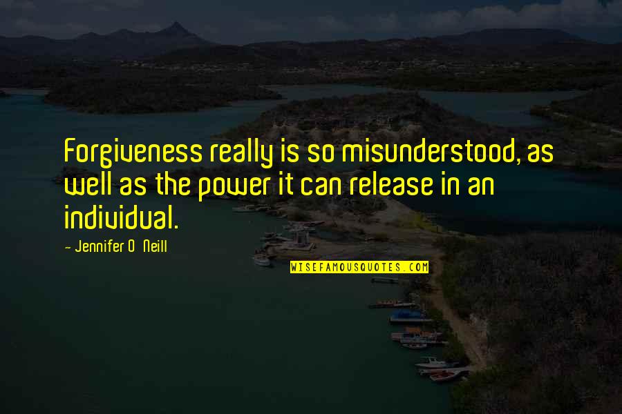 Sehir Hatlari Vapur Tarifesi Quotes By Jennifer O'Neill: Forgiveness really is so misunderstood, as well as Sehir Hatlari Vapur Tarifesi Quotes By Jennifer O'Neill: Forgiveness really is so misunderstood, as well as