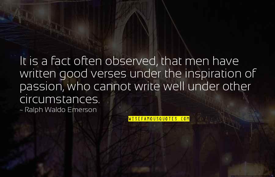 Sehnerts Bakery Quotes By Ralph Waldo Emerson: It is a fact often observed, that men Sehnerts Bakery Quotes By Ralph Waldo Emerson: It is a fact often observed, that men