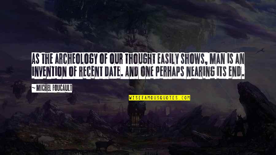 Sekeroglubaharat Quotes By Michel Foucault: As the archeology of our thought easily shows, Sekeroglubaharat Quotes By Michel Foucault: As the archeology of our thought easily shows,