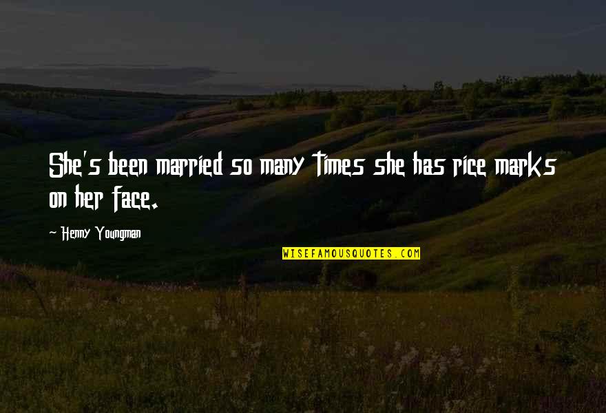 Sekizinci G N Quotes By Henny Youngman: She's been married so many times she has Sekizinci G N Quotes By Henny Youngman: She's been married so many times she has
