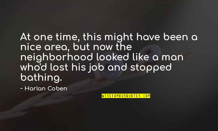 Selfless Parenting Quotes By Harlan Coben: At one time, this might have been a Selfless Parenting Quotes By Harlan Coben: At one time, this might have been a
