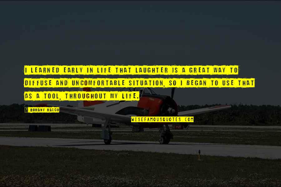 Selhorst Concrete Quotes By Romany Malco: I learned early in life that laughter is Selhorst Concrete Quotes By Romany Malco: I learned early in life that laughter is