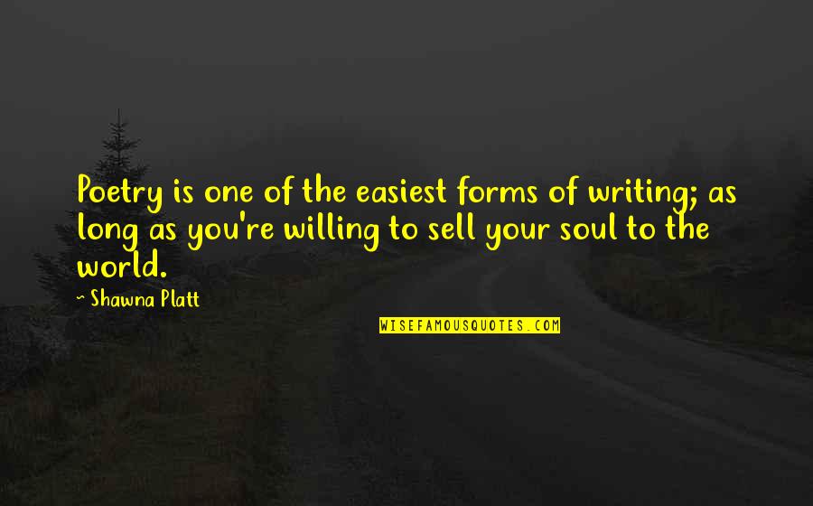 Sell Your Quotes By Shawna Platt: Poetry is one of the easiest forms of