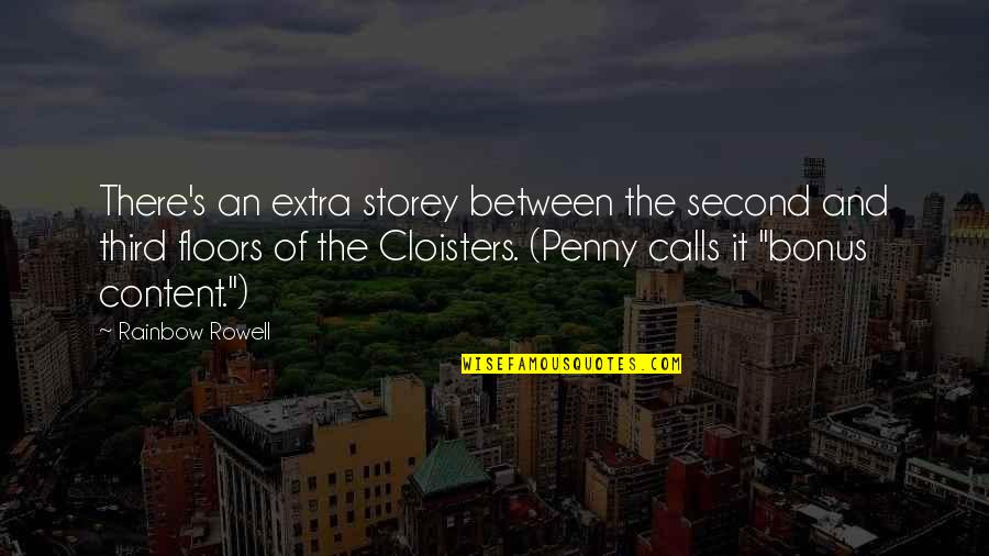 Semnul Infinitului Quotes By Rainbow Rowell: There's an extra storey between the second and Semnul Infinitului Quotes By Rainbow Rowell: There's an extra storey between the second and