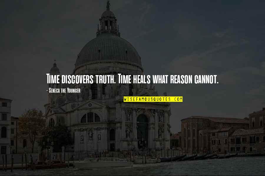 Seneca Truth Quotes By Seneca The Younger: Time discovers truth. Time heals what reason cannot.