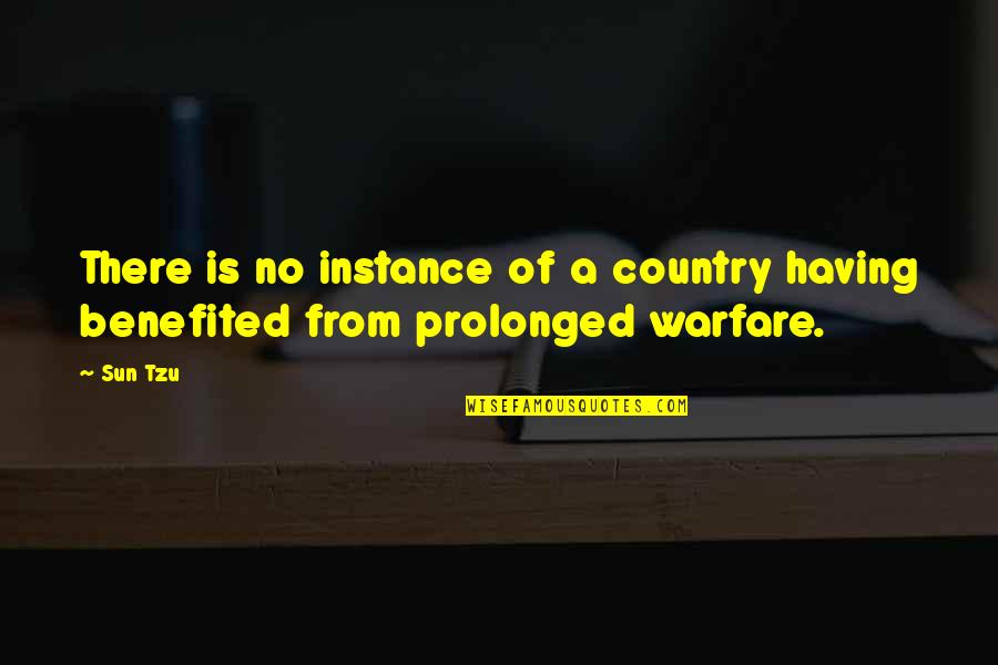 Sentimental Cousin Quotes By Sun Tzu: There is no instance of a country having