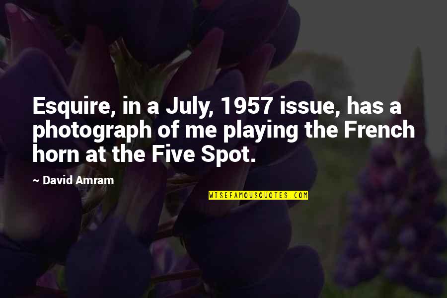 Serenader Banjo Quotes By David Amram: Esquire, in a July, 1957 issue, has a Serenader Banjo Quotes By David Amram: Esquire, in a July, 1957 issue, has a