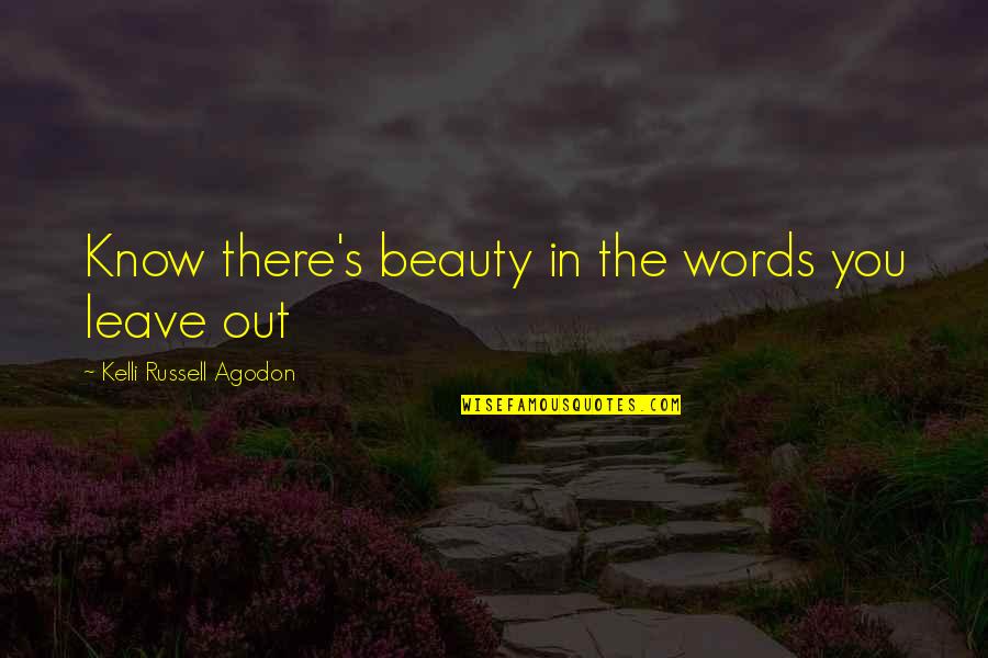 Serendipity 2001 Memorable Quotes By Kelli Russell Agodon: Know there's beauty in the words you leave