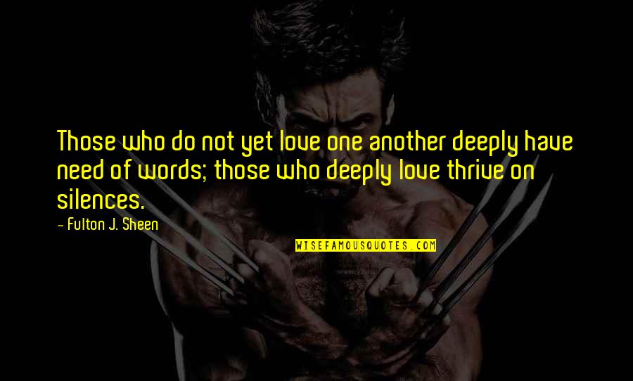 Sethupathi Pics With Quotes By Fulton J. Sheen: Those who do not yet love one another