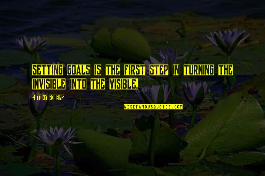 Setting Goals Motivational Quotes By Tony Robbins: Setting goals is the first step in turning