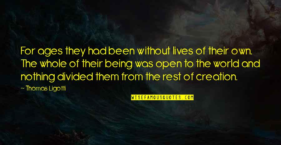 Seventh Seal Movie Quotes By Thomas Ligotti: For ages they had been without lives of