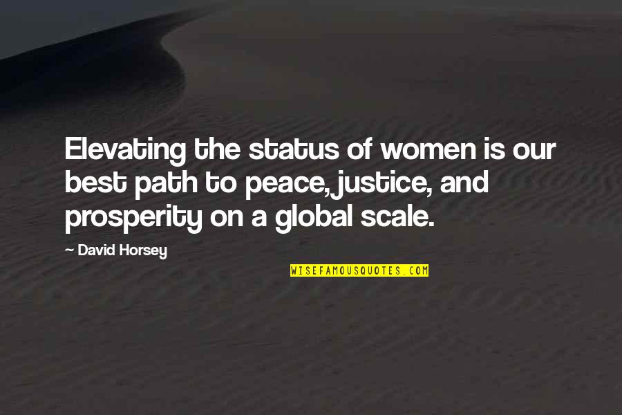 Sexual Division Of Labour Quotes By David Horsey: Elevating the status of women is our best Sexual Division Of Labour Quotes By David Horsey: Elevating the status of women is our best