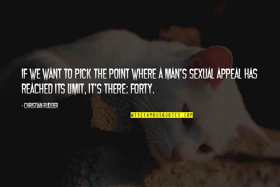 Sexual I Want You Quotes By Christian Rudder: If we want to pick the point where