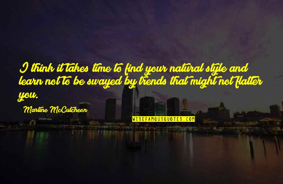 Sf4 Cody Quotes By Martine McCutcheon: I think it takes time to find your Sf4 Cody Quotes By Martine McCutcheon: I think it takes time to find your